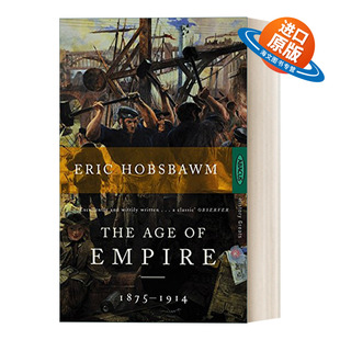 英文原版 The Age Of Empire 帝国的年代 1875-1914 年代四部曲3 霍布斯鲍姆 英文版 进口英语原版书籍