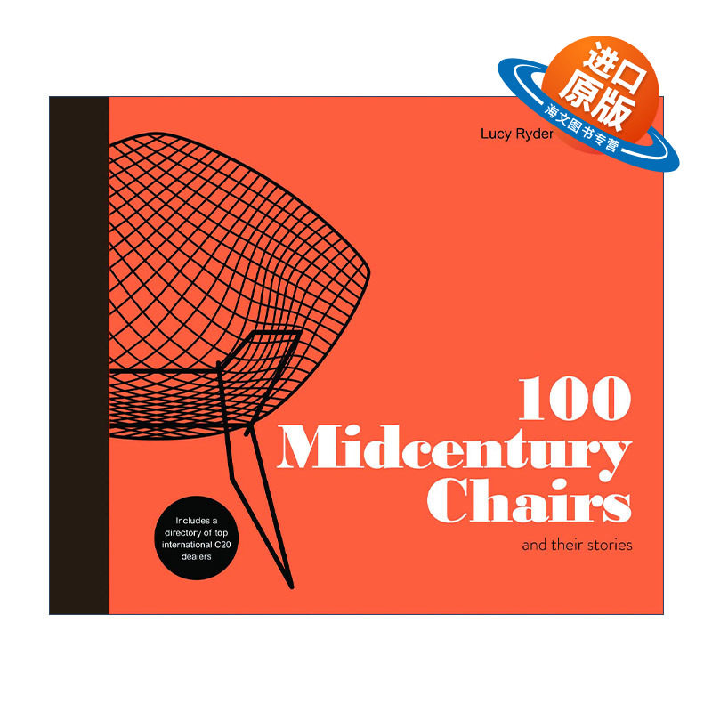 英文原版 100 Midcentury Chairs and Their Stories 影响当代设计的100把椅子 二十世纪中叶家具艺术 精装 进口英语原版书籍