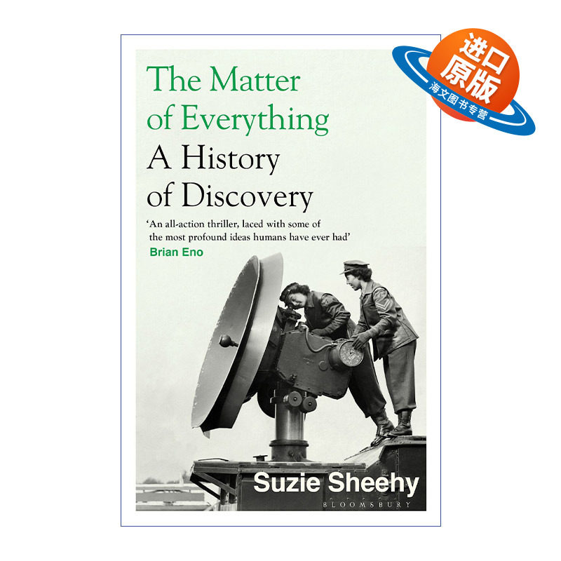 英文原版 The Matter of Everything 万物的真相 物理学如何塑造这个世界 12项重大物理学实验发现 Suzie Sheehy 进口英语原版书籍