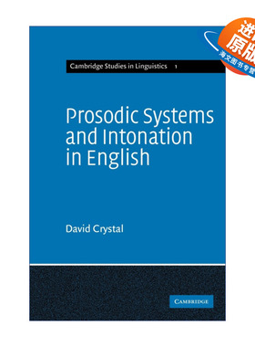 英文原版 Prosodic Systems and Intonation in English 英语韵律系统及语调 剑桥语言学研究系列 英文版 进口英语原版书籍