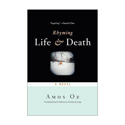 英文原版 Rhyming Life and Death 咏叹生死 阿摩司·奥兹 英文版 进口英语原版书籍