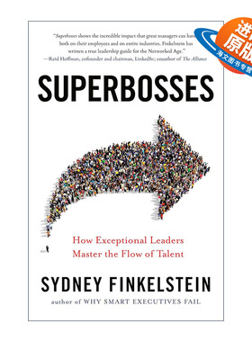 英文原版 Superbosses 联盟时代 如何将流动的人才变成公司的长期人脉 超级老板 领导学 企业管理指南 Sydney Finkelstein 英文版
