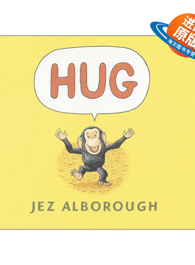 英文原版 Hug 抱抱 妈妈的爱 格林威大奖作家Jez Alborough代表绘本 大开本纸板书 英文版 进口英语原版书籍