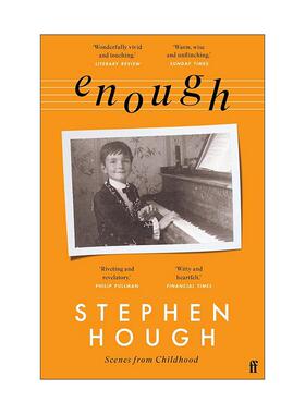 英文原版 Enough Scenes from Childhood 童年的场景 英国钢琴家斯蒂芬·霍夫 回忆录 英文版 进口英语原版书籍