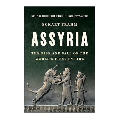 英文原版 Assyria 亚述 世界帝国的兴衰 英文版 进口英语原版书籍
