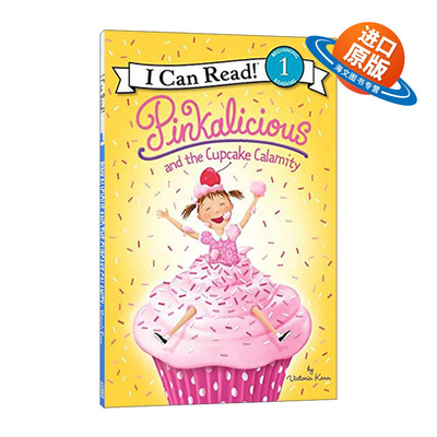 英文原版 Pinkalicious and the Cupcake Calamity 粉红控和纸杯蛋糕 I Can Read Level 1分级读物 英文版 进口英语原版书籍