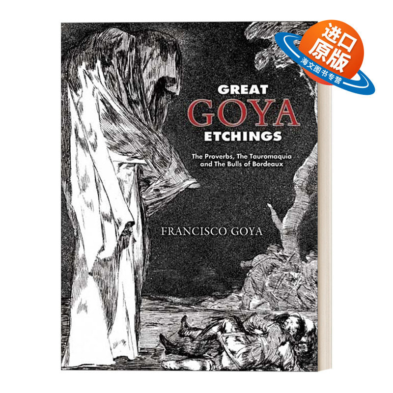 英文原版 Great Goya Etchings 伟大的戈雅蚀刻画 箴言、斗牛和波尔多公牛队等 英文版 进口英语原版书籍