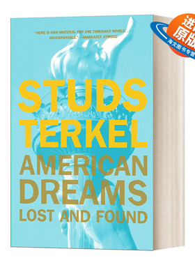 英文原版 American Dreams Lost and Found 美国梦 得与失  Studs Terkel斯特兹?特克尔 美国历史 英文版 进口英语原版书籍