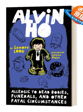 英文原版 Alvin Ho Allergic to Dead Bodies  Funerals  and Other Fatal Circumstances 胆小鬼阿文4 英文版 进口英语原版书籍