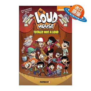 The Totally 英文原版 喧闹一家亲 进口英语原版 House 英文版 Loud 书籍 漫画小说 Not