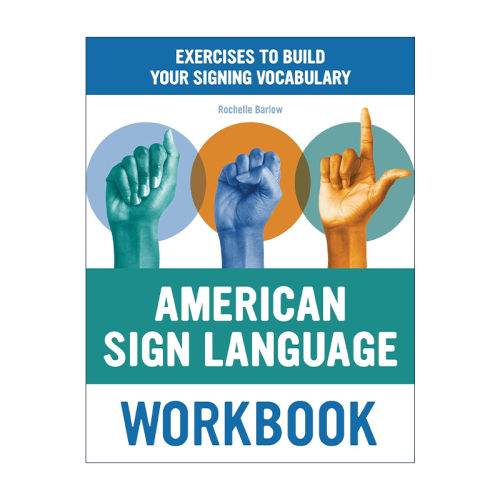英文原版 American Sign Language Workbook 美国手语练习册 积累手语词汇练习 Rochelle Barlow 英文版 进口英语原版书籍