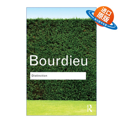 英文原版 Distinction 区隔 品位判断力的社会批判 Routledge Classics系列 英文版 进口英语原版书籍