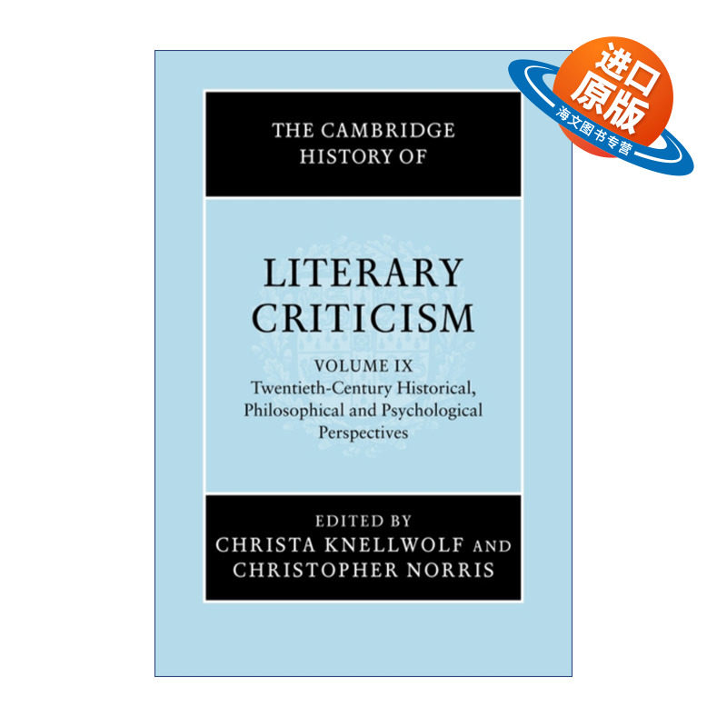 英文原版 The Cambridge History of Literary Criticism 剑桥文学批评史 卷九 20世纪 历史 哲学 心理视角 进口英语原版书籍