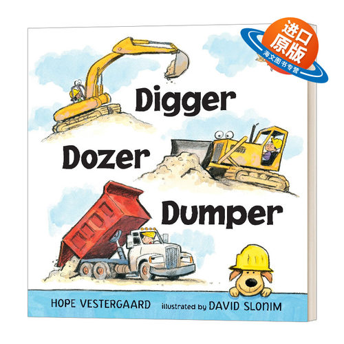 英文原版绘本 Digger Dozer Dumper 挖掘机 推土机 翻斗车 纸板书绘本 英文版 进口英语原版书籍儿童外文书