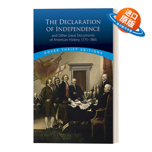 History and Independence 1775 独立宣言和美国历史文献 Great Other American 英文原版 Documents The Declaration 1865