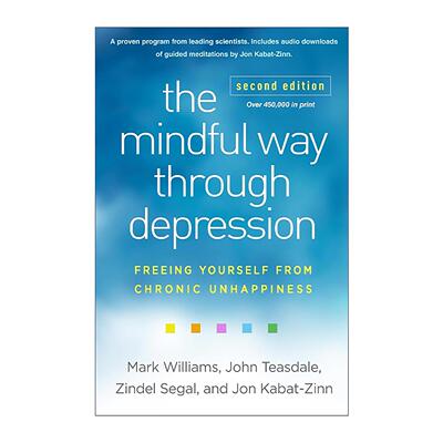 英文原版 The Mindful Way through Depression 改善情绪的正念疗法 第2版 英文版 进口英语原版书籍