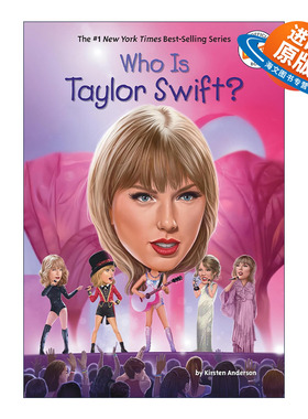 英文原版 Who Is Taylor Swift Who Was 谁是泰勒·斯威夫特 英文版 进口英语原版书籍