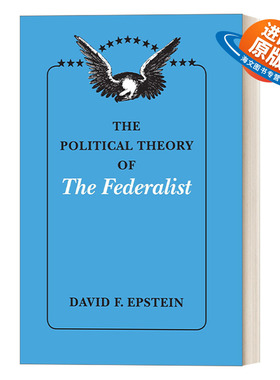 英文原版 The Political Theory of The Federalist 美国联邦党人的政治理论 法学史书单 英文版 进口英语原版书籍