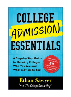 英文原版 College Admission Essentials 大学入学申请指南 招生专家建议 面试 Ethan Sawyer 英文版 进口英语原版书籍