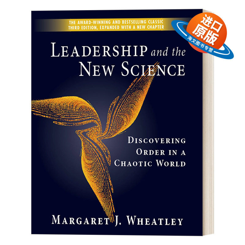 英文原版 Leadership and the New Science 领导力与新科学 在混乱的世界中发现秩序 Margaret J. Wheatley 英文版 进口书籍
