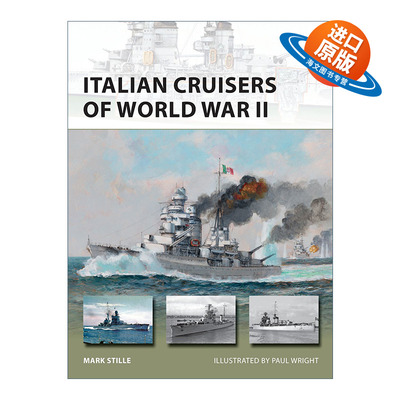 英文原版 Italian Cruisers of World War II 二战中的意大利巡洋舰 先锋武器系列 英文版 进口英语原版书籍