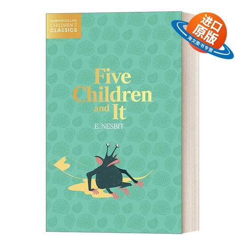 英文原版 Harpercollins Children’S Classics — Five Children And It 柯林斯儿童经典 五个孩子和沙精 英文版进口英语原版书籍