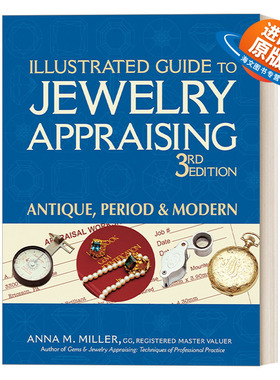 英文原版 Illustrated Guide to Jewelry Appraising 珠宝鉴定图解指南 第三版 Anna M. Miller 英文版 进口英语原版书籍