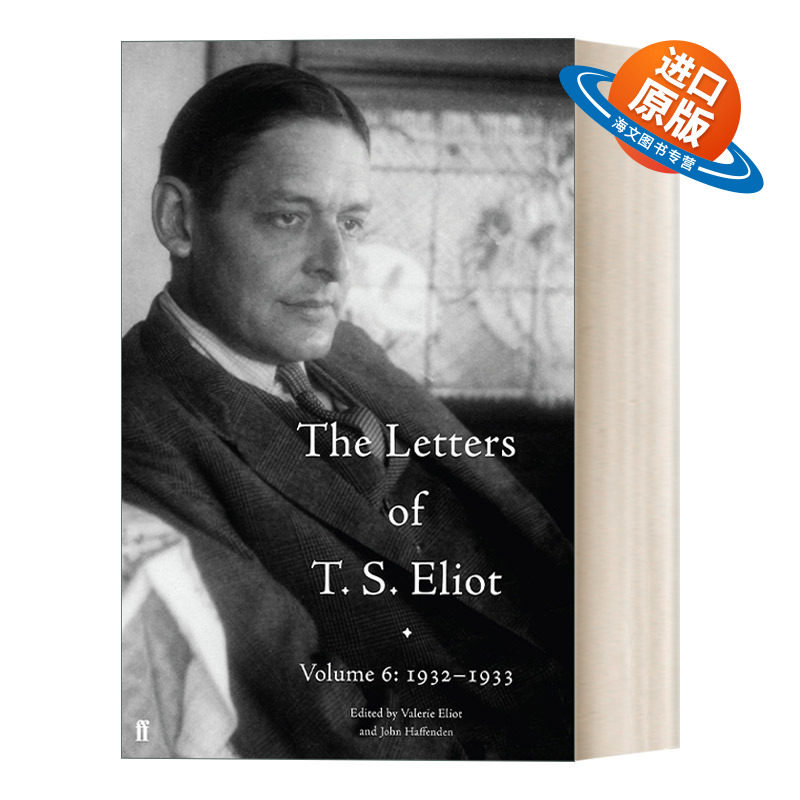 英文原版 The Letters of T. S. Eliot Volume 6 1932–1933 T.S.艾略特书信集 第六卷 精装 英文版 进口英语原版书籍