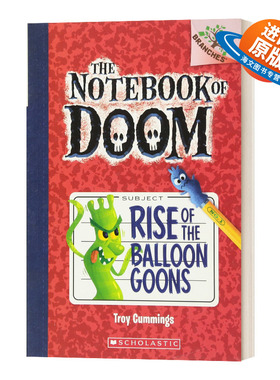 英文原版 The Notebook of Doom #1 Rise Of The Balloon Goons 毁灭笔记1 儿童读物 学乐大树系列 英文版 进口英语原版书籍