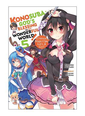 英文原版 Konosuba God's Blessing on This Wonderful World!  Vol. 5 为美好的世界献上祝福5 小说 英文版 进口英语原版书籍