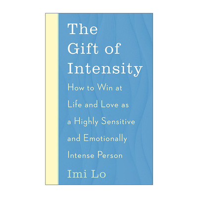 英文原版 The Gift of Intensity 你的敏感 就是你的天赋 伊米·洛 Imi Lo 英文版 进口英语原版书籍