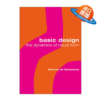 英文原版 Basic Design 视觉形态设计 莫里斯?德?索斯马兹 英文版 进口英语原版书籍