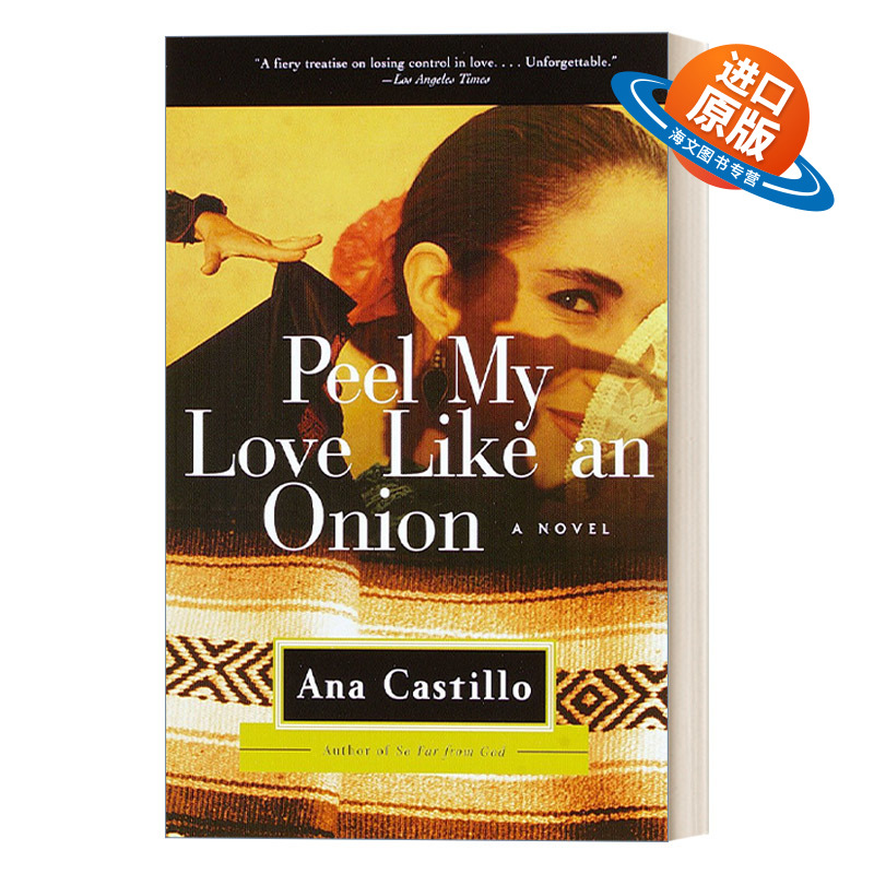 英文原版 Peel My Love Like an Onion 像对洋葱一样剥开我的爱 女性小说 Ana Castillo 英文版 进口英语原版书籍