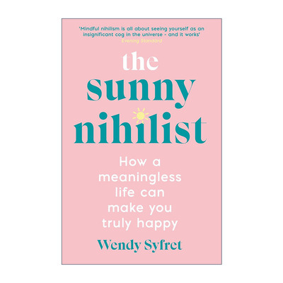 英文原版 The Sunny Nihilist 积极的虚无主义者 意识到自己毫无意义能让你获得自由 英文版 进口英语原版书籍