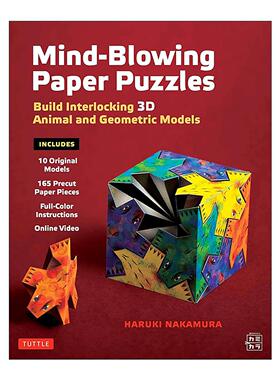 英文原版 Mind-Blowing Paper Puzzles Kit 纸拼图工具包 建立连锁的3D动物和几何模型 折纸 组装 英文版 进口英语原版书籍