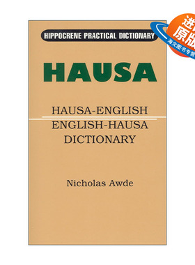 英文原版 Hausa-English English-Hausa Practical Dictionary 豪萨语-英语双解实用词典 英文版 进口英语原版书籍