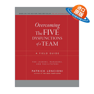 英文原版 Overcoming the Five Dysfunctions of a Team 克服团队协作的五大障碍 派特里克兰西尼奥 英文版 进口英语原版书籍