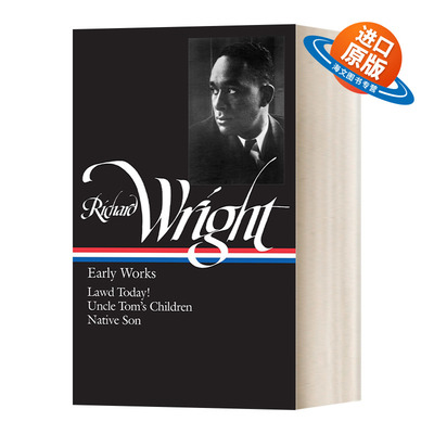 英文原版 Richard Wright Early Works LOA #55 理查德·赖特 早期作品 精装美国文库 英文版 进口英语原版书籍