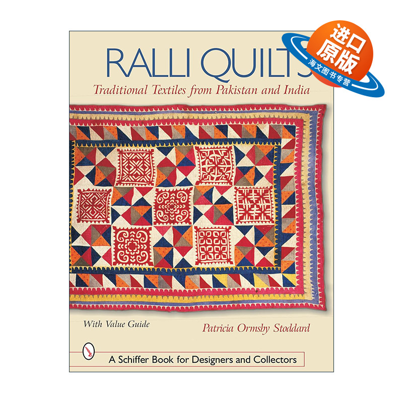 英文原版 Ralli Quilts 拉利被子 来自巴基斯坦和印度的传统纺织品 全彩艺术图册 Patricia Ormsby Stoddard 进口英语原版书籍