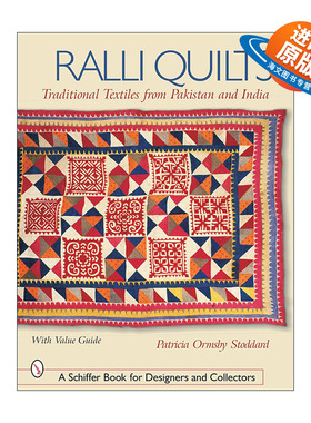 英文原版 Ralli Quilts 拉利被子 来自巴基斯坦和印度的传统纺织品 全彩艺术图册 Patricia Ormsby Stoddard 进口英语原版书籍