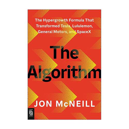 英文原版 The Algorithm 算法 让特斯拉 露露乐蒙 通用汽车等实现超高速增长的公式 Jon McNeill 英文版 进口英语原版书籍