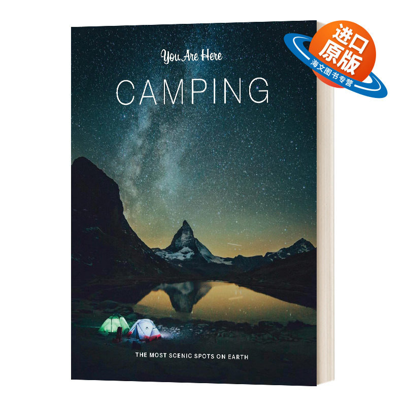 英文原版 精装 You Are Here Camping 你在这里 露营 野外野营野炊度假风景旅行摄影精美彩图画集画册 英文版 进口英语原版书籍