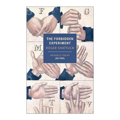英文原版 The Forbidden Experiment 禁忌实验 阿韦龙野孩子的真实故事 传记 Roger Shattuck 英文版 进口英语原版书籍