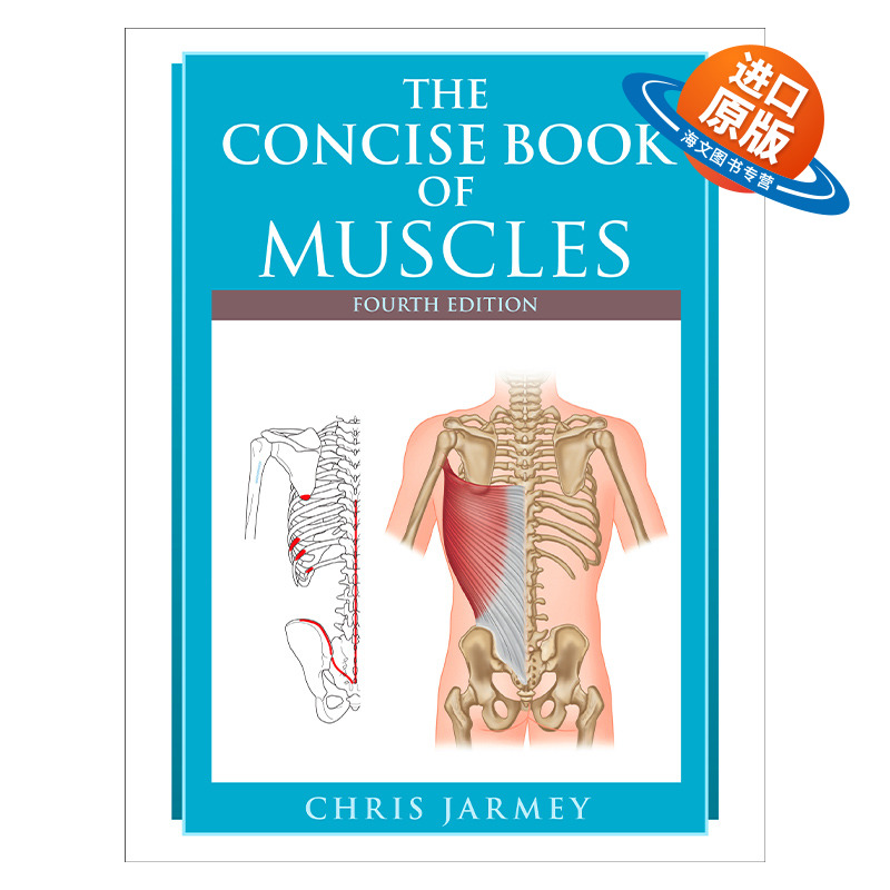英文原版 The Concise Book of Muscles 运动解剖学图谱 肌肉结构与功能全解 第四版 Chris Jarmey 英文版 进口英语原版书籍