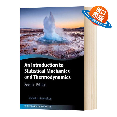 英文原版 An Introduction to Statistical Mechanics and Thermodynamics 统计力学与热力学概论 第二版 英文版 进口英语原版书