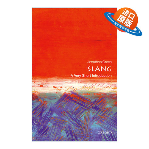 英文原版 Slang: A Very Short Introduction 牛津通识读本 俚语 英文版 进口英语原版书籍