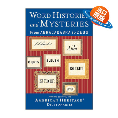 英文原版 Word Histories and Mysteries 英语词汇的历史和奥秘 从Abracadabra 到 Zeus 英文版 进口英语原版书籍