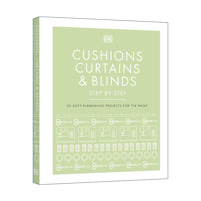 英文原版 Cushions Curtains and Blinds 靠垫 窗帘和百叶窗 DK家具制作入门指南精装 英文版 进口英语原版书籍
