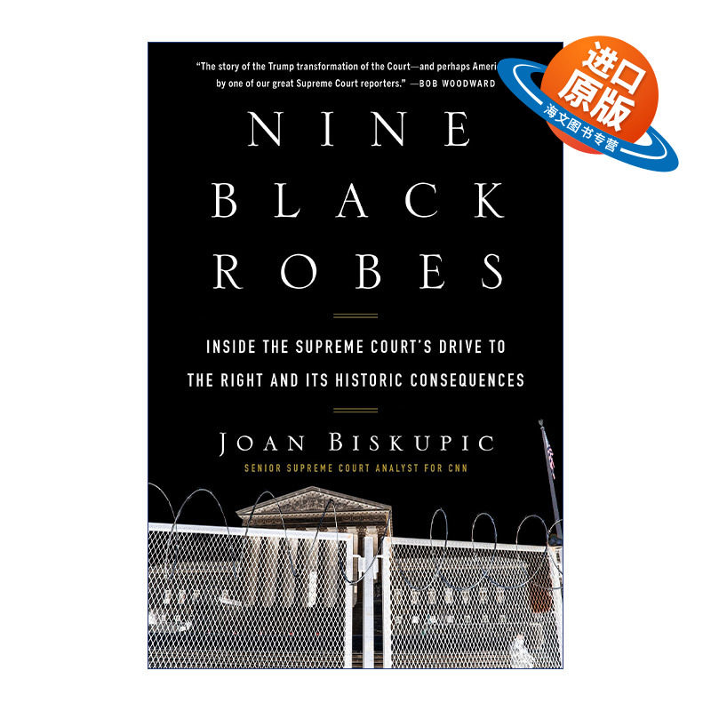 英文原版 Nine Black Robes 九件黑袍 最高法院的右倾及其历史后果 精装 英文版 进口英语原版书籍