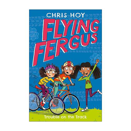 英文原版 Flying Fergus Trouble on the Track 飞翔的弗格斯 赛道上的麻烦 儿童骑行主题冒险小说 英文版 进口英语原版书籍